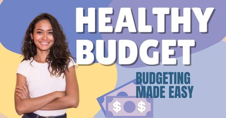 Healthy Budget based on the 10/20 rule