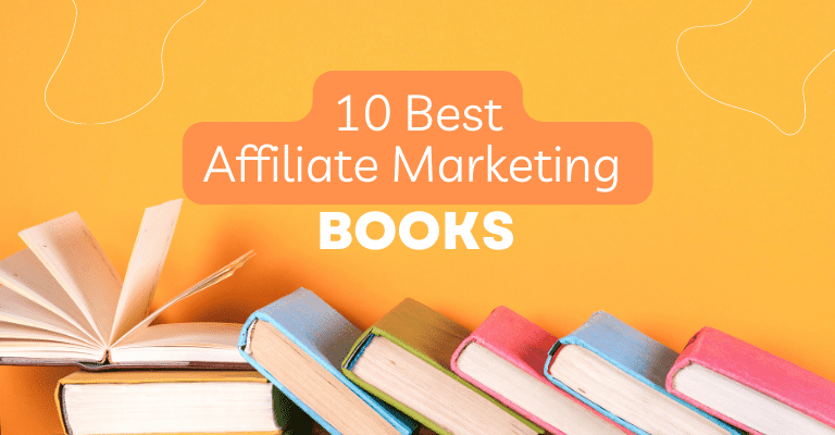 10 Best Affiliate Marketing Books